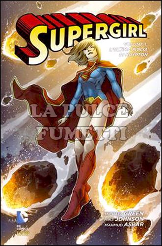 NEW 52 LIBRARY - SUPERGIRL #     1: L'ULTIMA FIGLIA DI KRYPTON